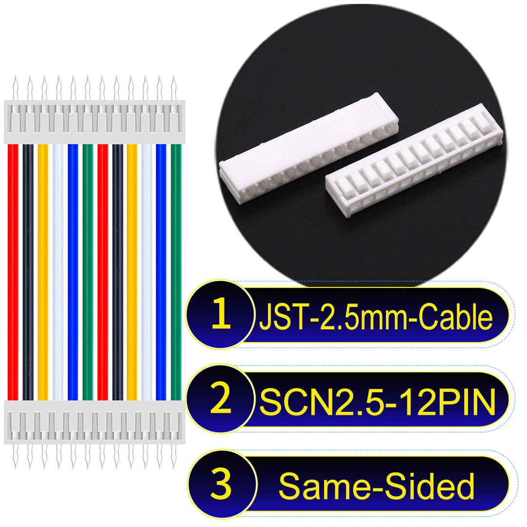 JST SCN2.5 12Pin Same-Side-Head cable, UL1007-certified, 2.5mm pitch, offering reliable signal transmission for electronic and industrial applications.
