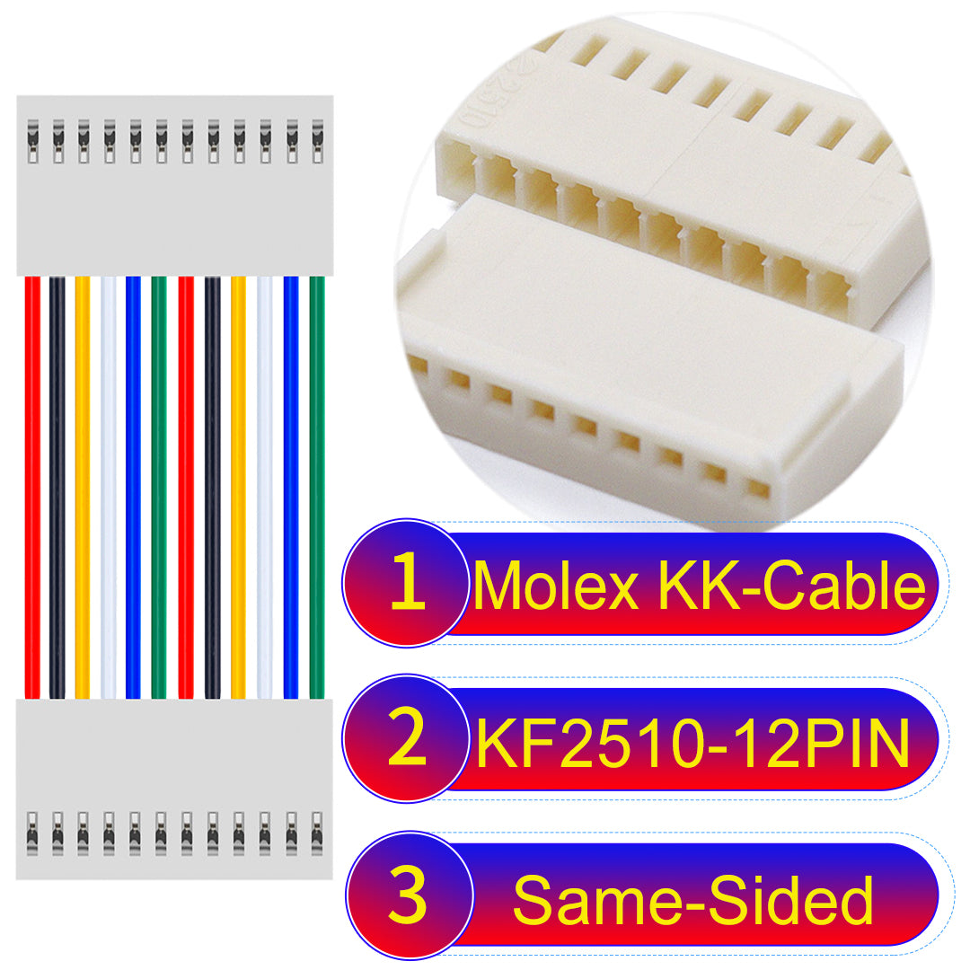 Molex KK-Cable KF2510 12Pin Same-Side-Head 2.5mm UL1007 PVC Cable with 22AWG wire gauge.