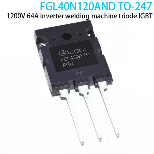 FGL40N120 TO-247 IGBT triode rated 1200V 64A for inverter and welding machine applications