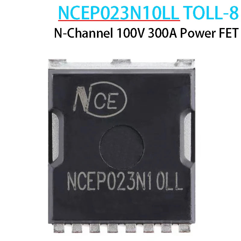 NCEP023N10LL TO-8 N-channel 100V 300A power MOSFET, suitable for high-power electronics, inverter circuits, and DIY projects